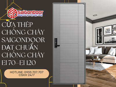 Cửa Thép Chống Cháy SaiGonDoor Đạt Chuẩn Chống Cháy EI 70 EI 120 0