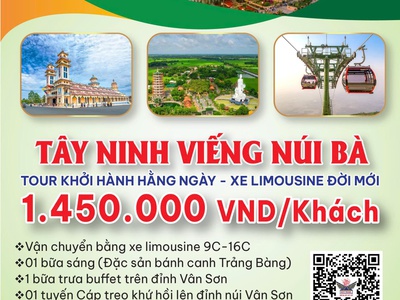 Tour Tây Ninh VIP 1 Ngày ,Trọn Gói Cáp Treo Ăn Trưa Buffet 1