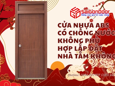 Cửa nhựa ABS có chống nước không Phù hợp lắp đặt nhà tắm không 6