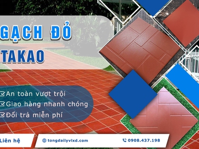 Gạch Đỏ Takao: Ứng Dụng Thực Tế   Cập Nhật Báo Giá Ưu Đãi 0