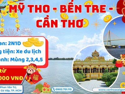 Tour Âm Lịch Mỹ Tho - Bến Tre - Cần Thơ 2N1Đ - SGC Tourist 2