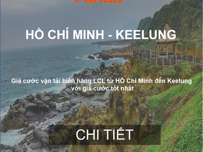 Cước Vận Tải Hàng Lẻ  LCL  Từ Hồ Chí Minh Đến Keelung 0
