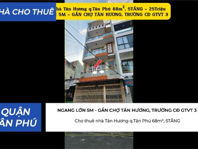 Cho thuê nhà tân hương q.tân phú 68m , 5tầng- 25triệu - gần chợ, trường học 0