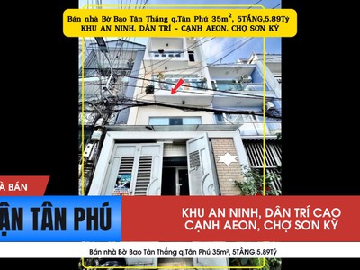 Bán nhà bờ bao tân thắng q.tân phú 5tầng, 5.89tỷ - cạnh aeon 0
