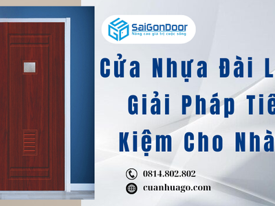 Cửa Nhựa Đài Loan Giải Pháp Tiết Kiệm Cho Nhà Ở 1