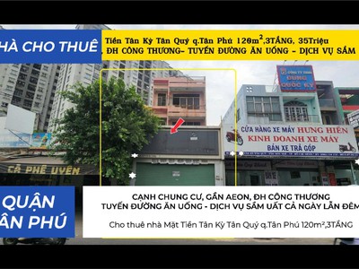 Cho thuê nhà mặt tiền tân kỳ tân quý q.tân phú 120m ,3tầng, 35triệu- cạnh chung cư 0