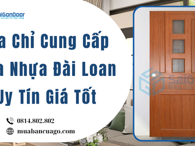 Địa Chỉ Cung Cấp Cửa Nhựa Đài Loan Uy Tín Giá Tốt 0