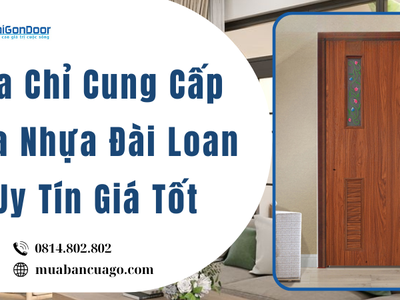 Địa Chỉ Cung Cấp Cửa Nhựa Đài Loan Uy Tín Giá Tốt 1