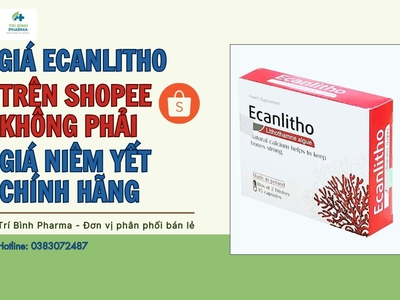 Giá Ecanlitho trên Shopee không phải giá chính hãng 0