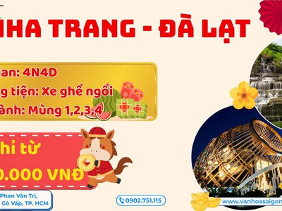 Tour Tết 2026: Nha Trang - Đà Lạt 4N4D 0