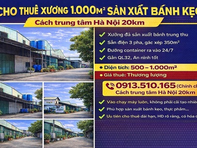 Cho thuê nhà xưởng sản xuất DT 1000m2  400m2 Gác Xép trước đây là xưởng sản xuất bánh kẹo 0