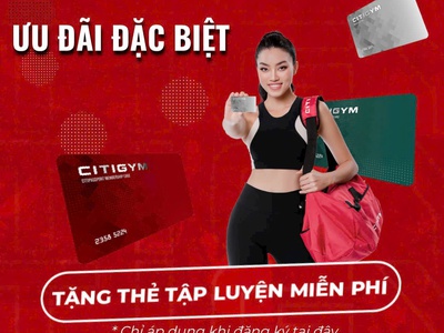 Tặng 50 suất tập trải nghiệm miễn phí tại CITIGYM 1