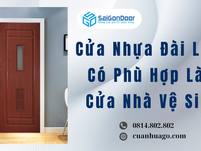 Cửa Nhựa Đài Loan Có Phù Hợp Làm Cửa Nhà Vệ Sinh 0