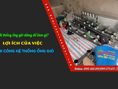 Hệ thống ống gió dùng để làm gì  Lợi ích của việc thi công hệ thống ống gió 0