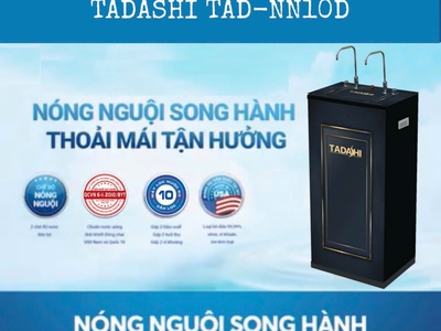 Máy lọc nước RO cao cấp Tadashi 2 vòi nóng nguội TAD-NN10D 0