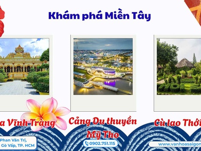 MỸ THO - CẦN THƠ: Hương Sắc Miền Tây 2N1D 2