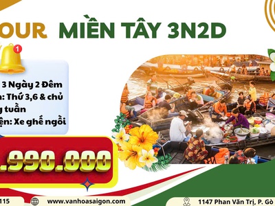 Khám Phá Miền Sông Nước - MIền Tây 3N2D 0