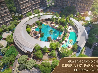 Mở bán căn hộ chung cư Imperia Sky Park - An Khánh, giá bán trực tiếp từ chủ đầu tư 0