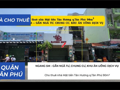 Cho thuê nhà mặt tiền tân hương q.tân phú 90m , 16triệu - khu dịch vụ sầm uất 0