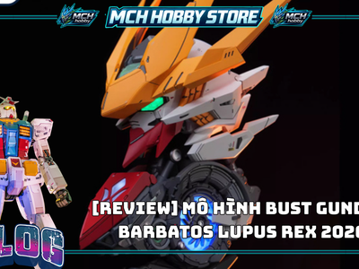 Mô Hình Bust Gundam Barbatos Lupus Rex 2026 0