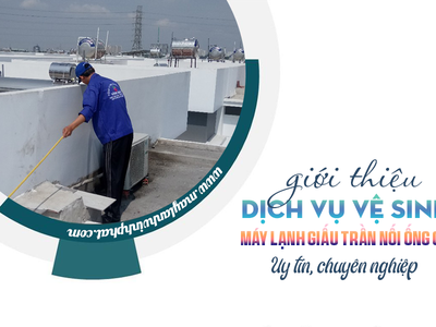 Giải đáp thắc mắc Việc Vệ sinh/Bảo dưỡng Điều hòa giấu trần có cần thiết hay không 0