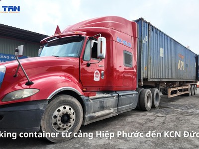 Giá Trucking Container từ cảng Hiệp Phước đến KCN Đức Hòa mới nhất 0