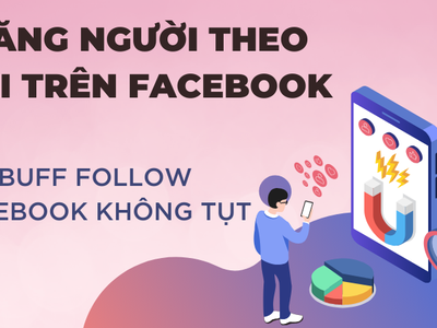 Share cách tăng theo dõi fb không tụt - buff follow Facebook siêu nhanh 2026 0
