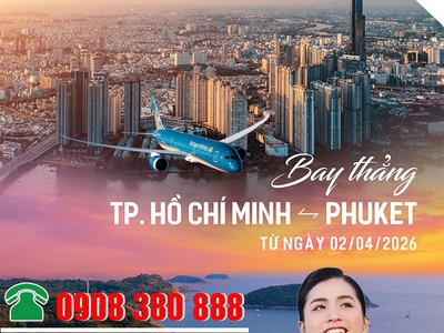 Bay Phuket hè 2026 cùng Vietnam Airlines giá tốt bất ngờ 0