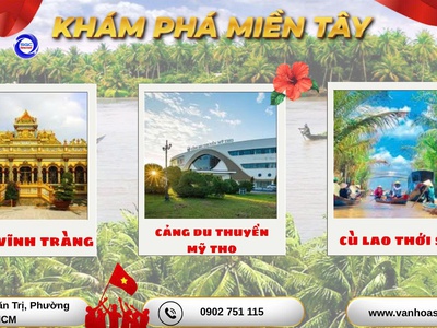 Mỹ Tho - Bến Tre - Cần Thơ - Cà Mau - Bạc Liêu - Sóc Trăng 3N2D 2