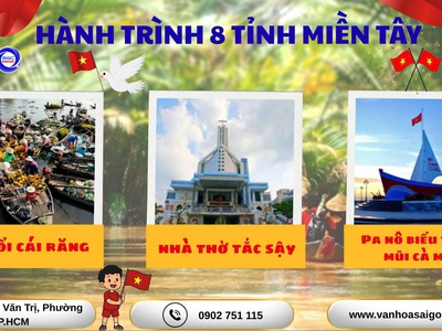 Hành Trình Khám Phá 8 Tỉnh Miền Tây 4N3D 4