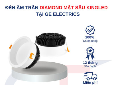 Đèn LED âm trần Diamond mặt sâu Kingled tại GE Electrics 2