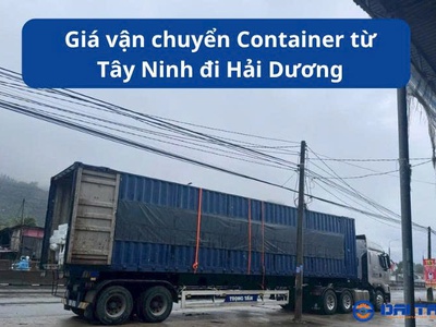 Giá vận chuyển Container từ Tây Ninh đi Hải Dương 0