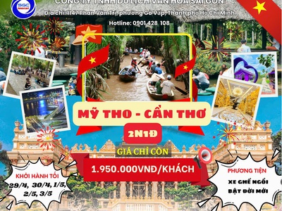 Khám phá miền Tây: Mỹ Tho - Cần Thơ 2N1D lễ 30.4 0