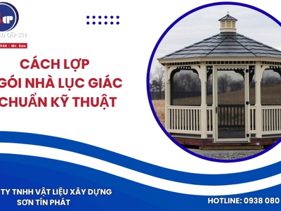 Bí quyết thi công mái lầu trà lục giác bền vững và thẩm mỹ 0