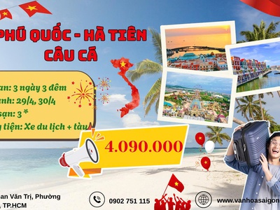 Hà Tiên - Phú Quốc - Câu Cá 3N3Đ Lễ 30/4 0