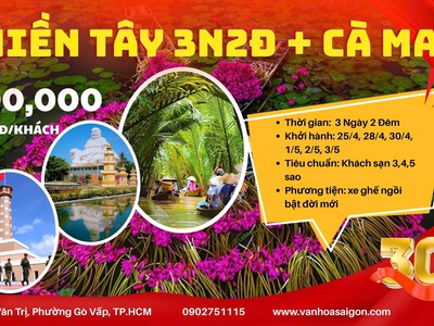 Khám Phá Miền Tây Dịp Lễ 30/4 0