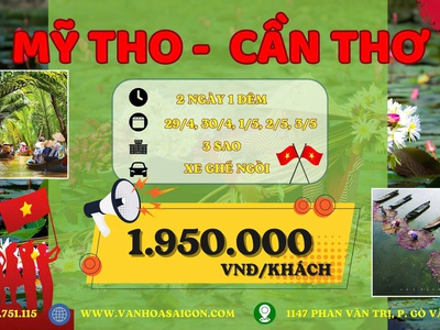 Mỹ Tho Cần Thơ 2N1D Đón Lễ 30.4 1