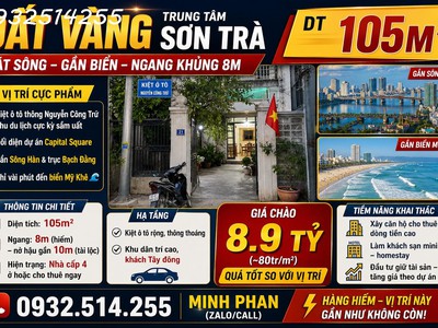 Đất vàng trung tâm sơn trà   sát sông   gần biển   ngang khủng 8m dt 105m   - giá 8 tỷ 0