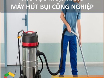 Thủ Tục Nhập Khẩu Máy Hút Bụi Công Nghiệp 0