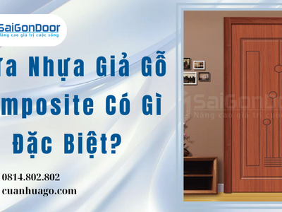 Cửa Nhựa Giả Gỗ Composite Có Gì Đặc Biệt 2