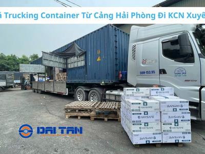Giá Trucking Container Từ Cảng Hải Phòng Đi KCN Xuyên Á 0