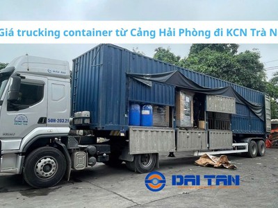 Giá trucking container từ Cảng Hải Phòng đi KCN Trà Nóc 0
