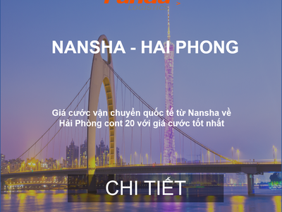 Cước Vận Chuyển Hàng Hóa Từ Nansha Về Hải Phòng 0