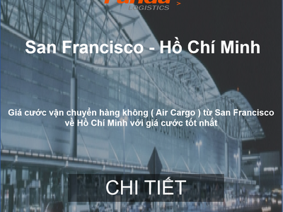 Giá Cước Vận Chuyển Hàng Air Đi San Francisco 0
