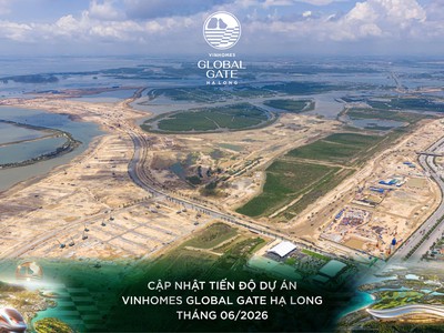 Cập nhật hình ảnh mới nhất của dự án Vinhomes Global Gate Hạ Long cuối tháng 5-2026 0