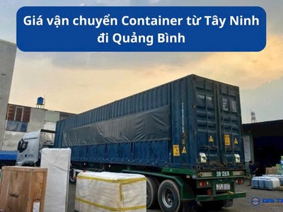 Giá vận chuyển Container từ Tây Ninh đi Quảng Bình 0