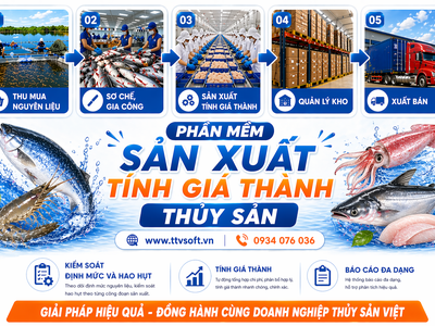 Phần mềm kế toán, tính giá thành chế biến thủy sản 0