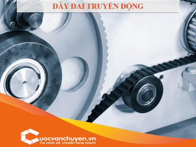 Thủ Tục Nhập Khẩu Dây Đai Truyền Động 0