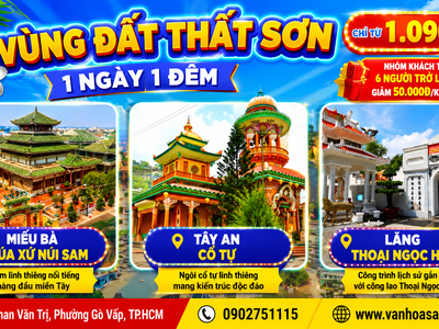 Vùng Đất Tâm Linh An Giang 1N1Đ SGC 1