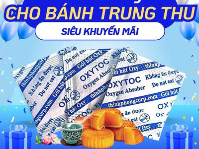 Túi hút oxy - oxytoc bảo quản bánh trung thu 0